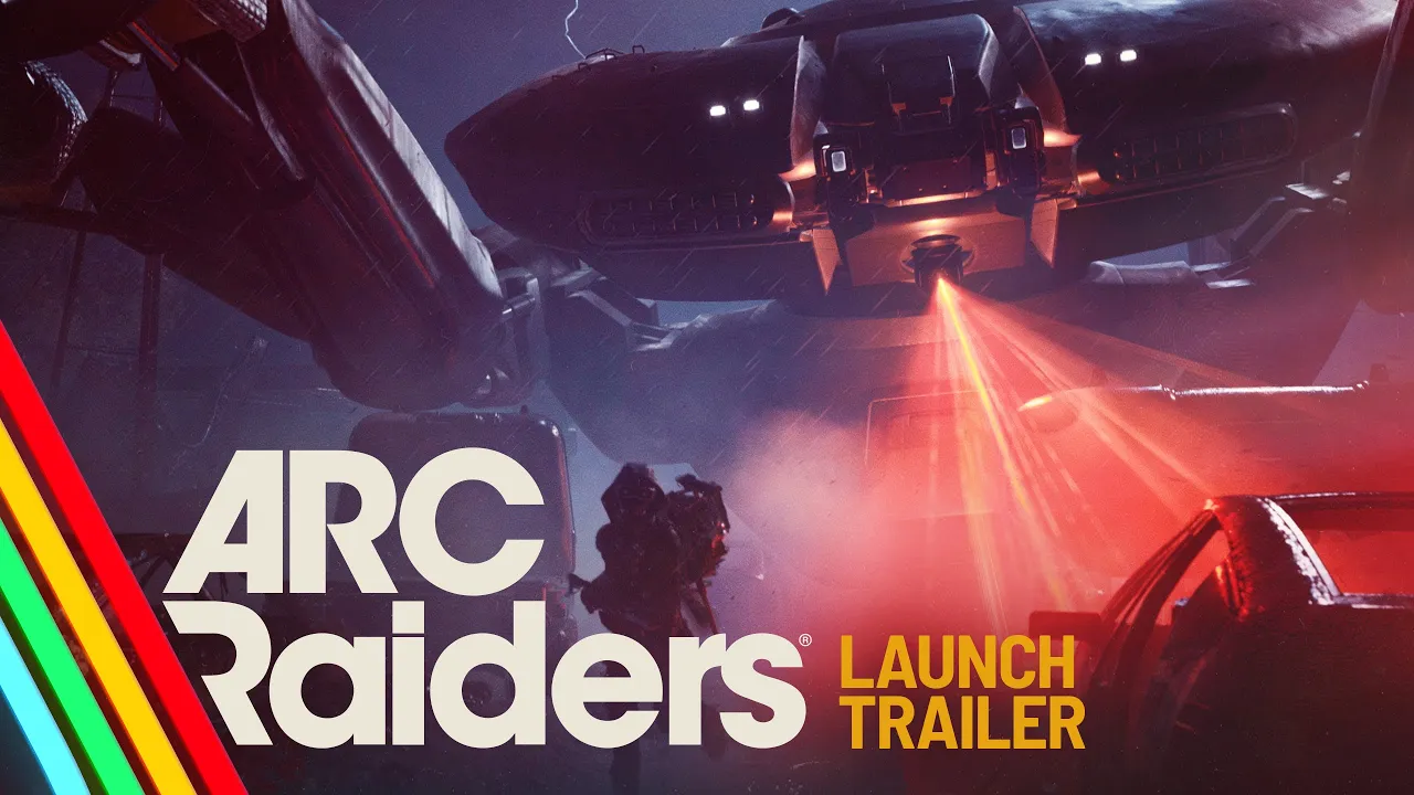 Arc Raiders Release Trailer